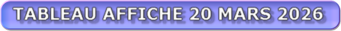TABLEAU AFFICHE 20 MARS 2026